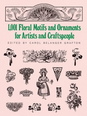 cover image of 1001 Floral Motifs and Ornaments for Artists and Craftspeople